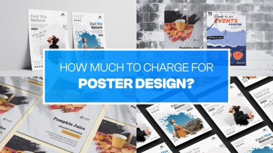 How Much To Charge For Poster Design?- Full Pricing Guide in 2024