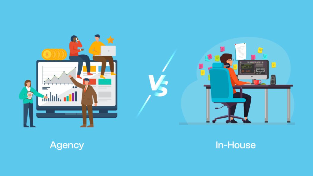 Benefits Of Hiring An Agency Vs In-House
