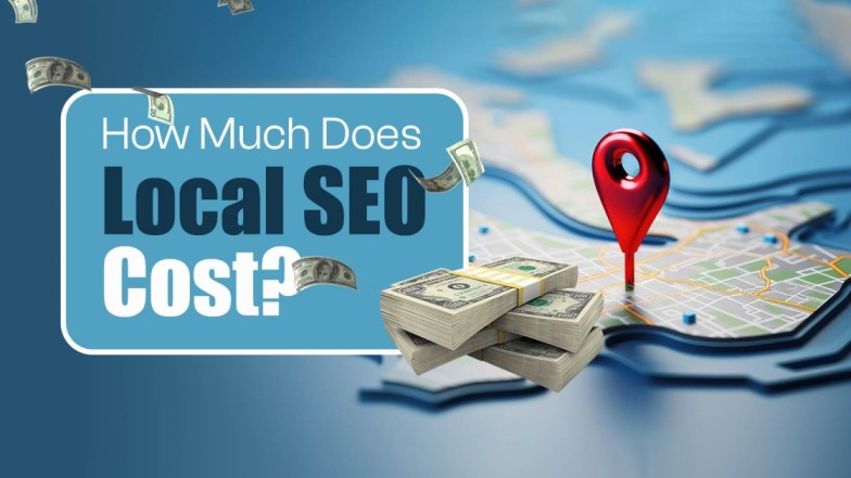How Much Does Local SEO Cost In 2024?