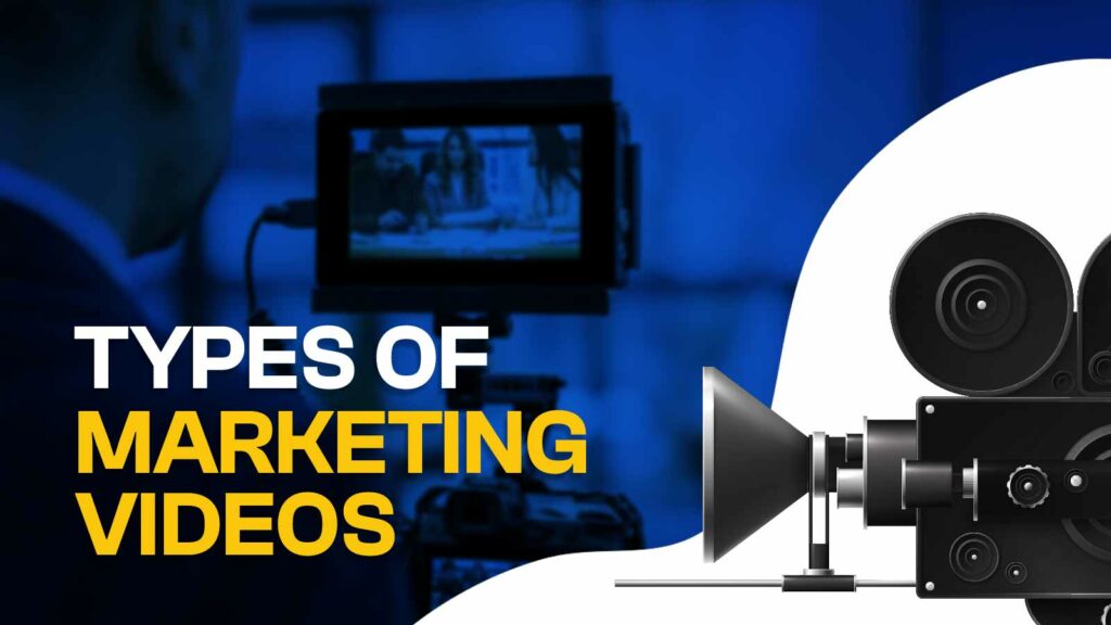 Types of Marketing Videos