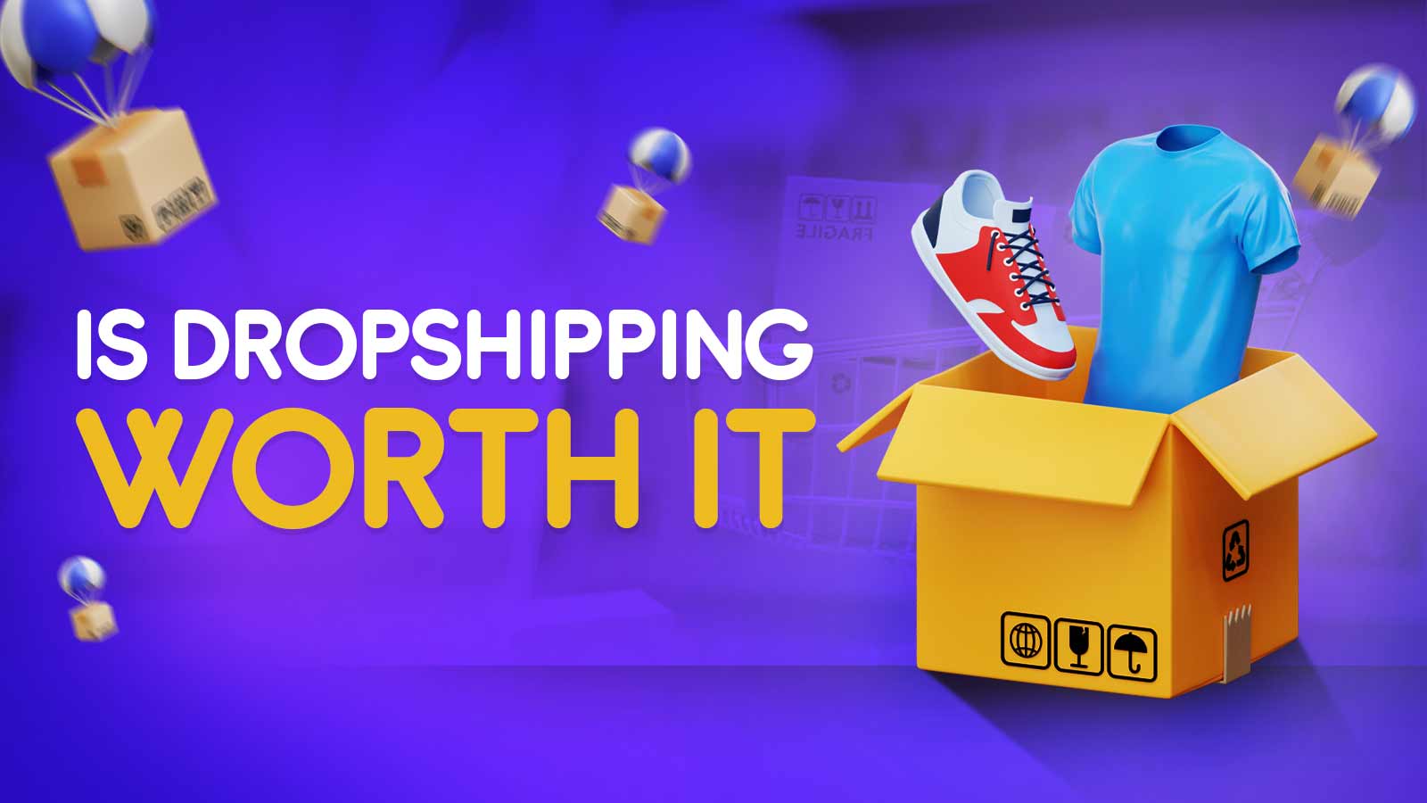 Is Dropshipping Worth It In 2024? Advantages And Disadvantages