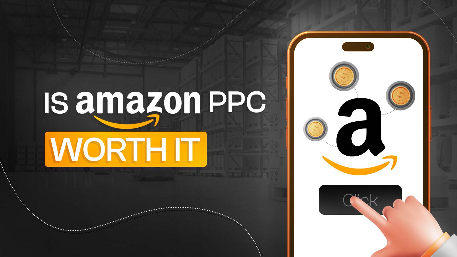 Is Amazon PPC Worth It? Process, Benefits & Considerations